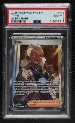 Tyme Ultra Rare Pokemon Prismatic Evolutions PRE PSA 8 - Image 1