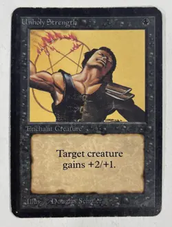 Unholy Strength Alpha MP Moderate Play MTG Magic The Gathering B - Image 1