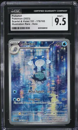 2023 Pokemon Scarlet & Violet 151 AR Poliwhirl #176 CGC 9.5 MINT + - Image 1