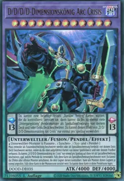 yugioh D/D/D/D-Dimensionskonig Arc Crisis DOOD-DE035 ULTRA RARE 1AUFLAGE DEUTSCH - Image 1