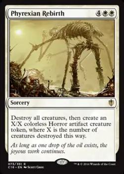Phyrexian Rebirth ~ Near Mint Commander 2016 MTG Magic UltimateMTG White Card - Image 1