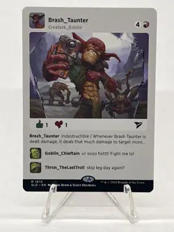 Brash Taunter #1614 Secret Lair Drop Series 250001 - Image 1