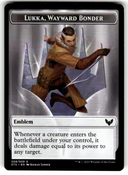 Emblem - Lukka, Wayward Bonder Strixhaven: School of Mages Regular MTG - Image 1