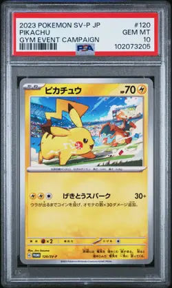 2023 POKEMON JAPANESE SV-P PROMO GYM EVENT CAMPAIGN #120 PIKACHU PSA 10 - Image 1