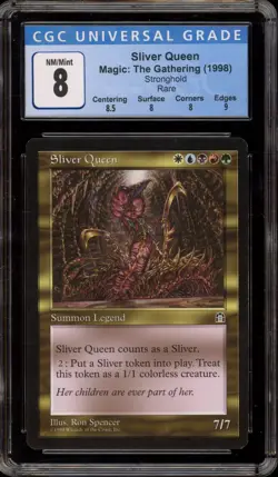 Magic The Gathering MTG Sliver Queen Stronghold Rare CGC 8 - Image 1