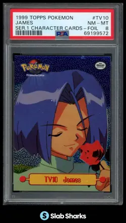 1999 TOPPS POKEMON TV ANIMATION EDITION SERIES 1 #TV10 JAMES FOIL PSA 8 - Image 1