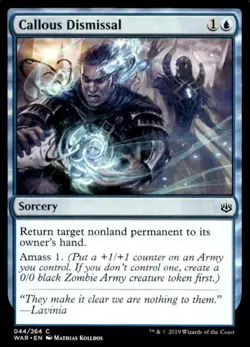 MTG War of the Spark Callous Dismissal 44 Common - Image 1