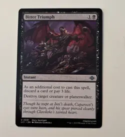 Bitter Triumph The Lost Caverns of Ixalan MTG Magic The Gathering 0091 - Image 1