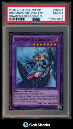 2016 YU-GI-OH! DRAGONS LEGEND 3 1ST ED. DARK MAGICIAN GIRL DRAGON KNIGHT PSA 8 - Image 1