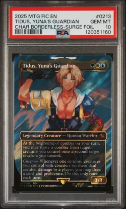 2025 MTG FINAL FANTASY COMMANDER #0213 TIDUS, YUNA'S GUARDIAN PSA 10 - Image 1