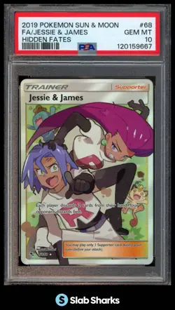2019 POKEMON S&M HIDDEN FATES #68/68 JESSIE & JAMES FULL ART PSA 10 - Image 1