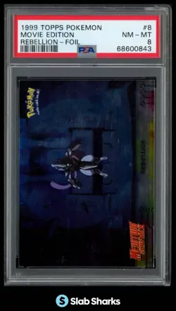 1999 TOPPS POKEMON THE FIRST MOVIE #8 REBELLION FOIL PSA 8 - Image 1