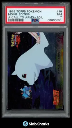 1999 TOPPS POKEMON THE FIRST MOVIE #16 A CALL TO ARMS FOIL PSA 7 - Image 1