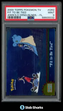 2000 TOPPS POKEMON TV ANIMATION EDITION SERIES 3 #OR2 FIT TO BE TIED FOIL PSA 9 - Image 1