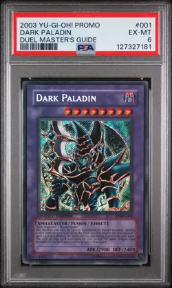 2003 Yugioh Dark Paladin DMG-001 PSA 6 Duel Master’s Guide Promo- Fresh Cert - Image 1