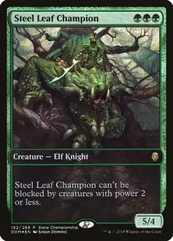 Steel Leaf Champion NM #182 Game Day & Store Championship Promos MTG - Image 1
