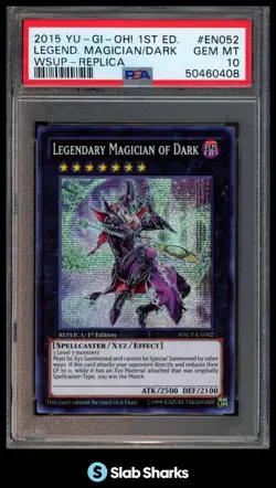 2015 YU-GI-OH 1ST EDITION LEGENDARY MAGICIAN OF DARK WSUP REPLICA #EN052 PSA 10 - Image 1