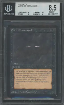 WORD OF COMMAND Beta Rare Reserved List BGS 8.5 MTG [Nostalgium] - Image 1