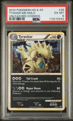 2010 POKEMON HEARTGOLD & SOULSILVER UNLEASHED COSMOS #26 TYRANITAR-HOLO PSA 6 - Image 1