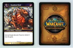 Swallow Soul #112/319 March Of The Legion Common Warcraft 2007 TCG Card - Image 1