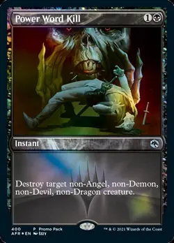 MTG | Power Word Kill (Promo Pack) [Dungeons & Dragons: Adventures in the Forgot - Image 1