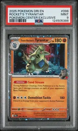 2025 POKEMON DRI POKEMON CENTER EXCLUSIVE #096 TEAM ROCKET'S TYRANITAR PSA 9 - Image 1
