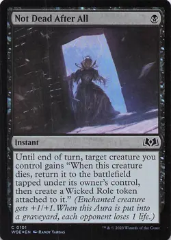 Not Dead After All Wilds of Eldraine Foil - Image 1