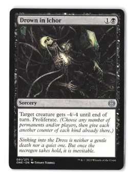 Drown in Ichor #91 Phyrexia: All Will Be One NM - Image 1
