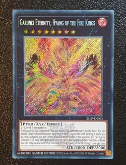 Yugioh 25LP-EN003 Garunix Eternity, Hyang of the Fire Kings Emblazoned MINT - Image 1