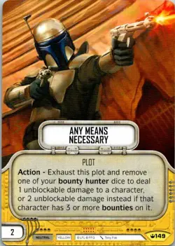 Star Wars Destiny Spark Of Hope Card #149 Any Means Necessary - Image 1