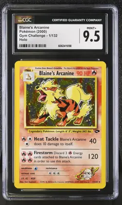 CGC 9.5 MINT+ Blaine's Arcanine 2000 Gym Challenge 1/132 Holo Pokemon Card - Image 1