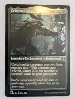 Criminal Past (Foil Etched) Commander Legends: Battle for Baldur's Gate - MTG - Image 1
