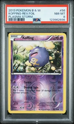 2013 POKEMON B&W PLASMA STORM #56 KOFFING-REVERSE FOIL PSA 8 - Image 1