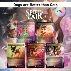 NEW! Secret Lair - Dogs Are Better Than Cats✨FOIL✨ | MTG | In Hand, Fast Ship! - Image 4