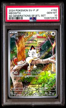 PSA 10 MEOWTH 192/SV-P POKEMON SV-P PROMO 2024 JAPANESE SD GENERATIONS SP BTL SE - Image 1
