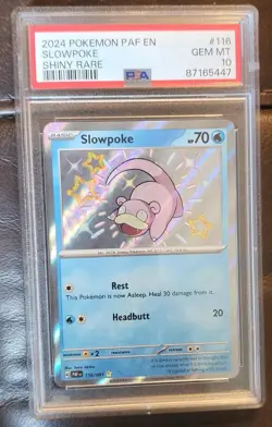 2024 Pokemon PAF EN Slowpoke Shiny rare #116 PSA4 Gem Mint 10 - Image 1