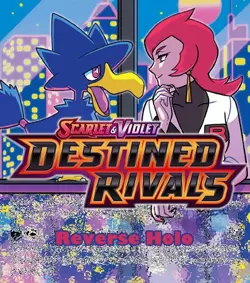PICK YOUR CARD! Scarlet & Violet: Destined Rivals - Reverse Holo - Image 1