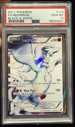 2011 POKEMON B&W #113 FULL ART/RESHIRAM PSA 10 - Image 1