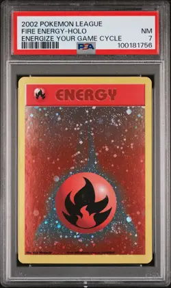 2002 POKEMON LEAGUE ENERGIZE YOUR GAME CYCLE FIRE ENERGY-HOLO PSA 7 - Image 1