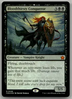 Near Mint or Better Foil Bloodthirsty Conqueror #58 Foundations W/Tracking - Image 1