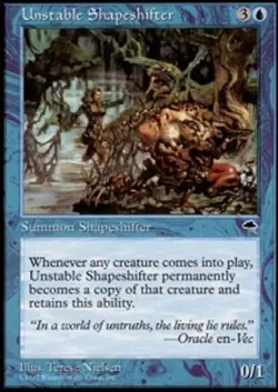 Unstable Shapeshifter - Tempest # MTG Magic The Gathering - Image 1