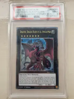 Yugioh EN049 Disaster, Dragon Ruler Of All Apocalypses Quarter Century Rare PSA9 - Image 1