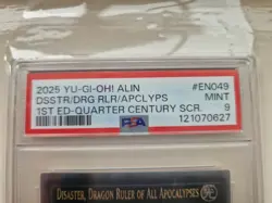 Yugioh EN049 Disaster, Dragon Ruler Of All Apocalypses Quarter Century Rare PSA9 - Image 2