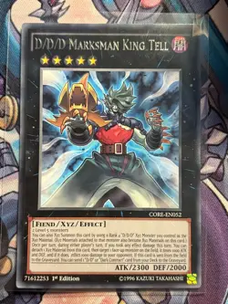 D/D/D Marksman King Tell 1st Edition CORE-EN052 YuGiOh Trading Card Rare - Image 1