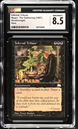 INFERNAL TRIBUTE Weatherlight Rare Reserved List CGC 8.5 MTG [Nostalgium] - Image 1