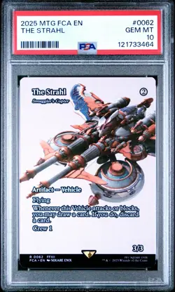 2025 MTG FINAL FANTASY: THROUGH THE AGES #0062 THE STRAHL PSA 10 - Image 1