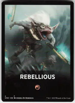 Rebellious Theme Card 4 MTG Normal Phyrexia: All Will Be One - Image 1