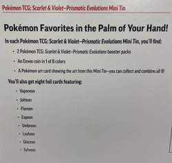 Pokemon TCG Prismatic Evolutions 8 Mini-Tin Bundle w/Promo Cards NEW (LOT OF 2) - Image 3