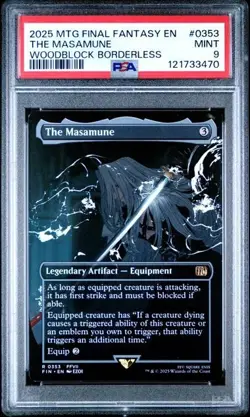 2025 MTG FINAL FANTASY WOODBLOCK BORDERLESS-FOIL #0353 THE MASAMUNE PSA 9 - Image 1