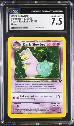 CGC 7.5 Dark Slowbro Team Rocket 12/82 Holo Rare Pokemon Card NM+ psa - Image 1
